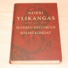 Heikki Ylikangas Suomen historian solmukohdat